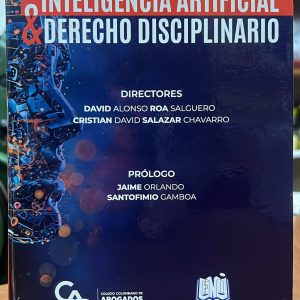 Inteligencia Artificial y Derecho Disciplinario